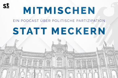 Mitmischen statt Meckern, ein Podcast über politische Partizipation